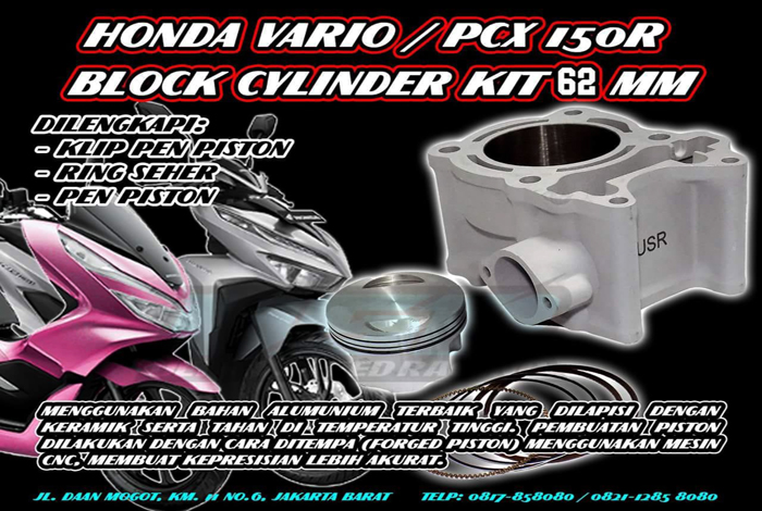 Vario 150 Bore Up. Yuk Bore-up Honda Vario 150/PCX 150R Pakai Piston 62 mm ! USR Sediakan Blok Silindernya, Tinggal PnP !