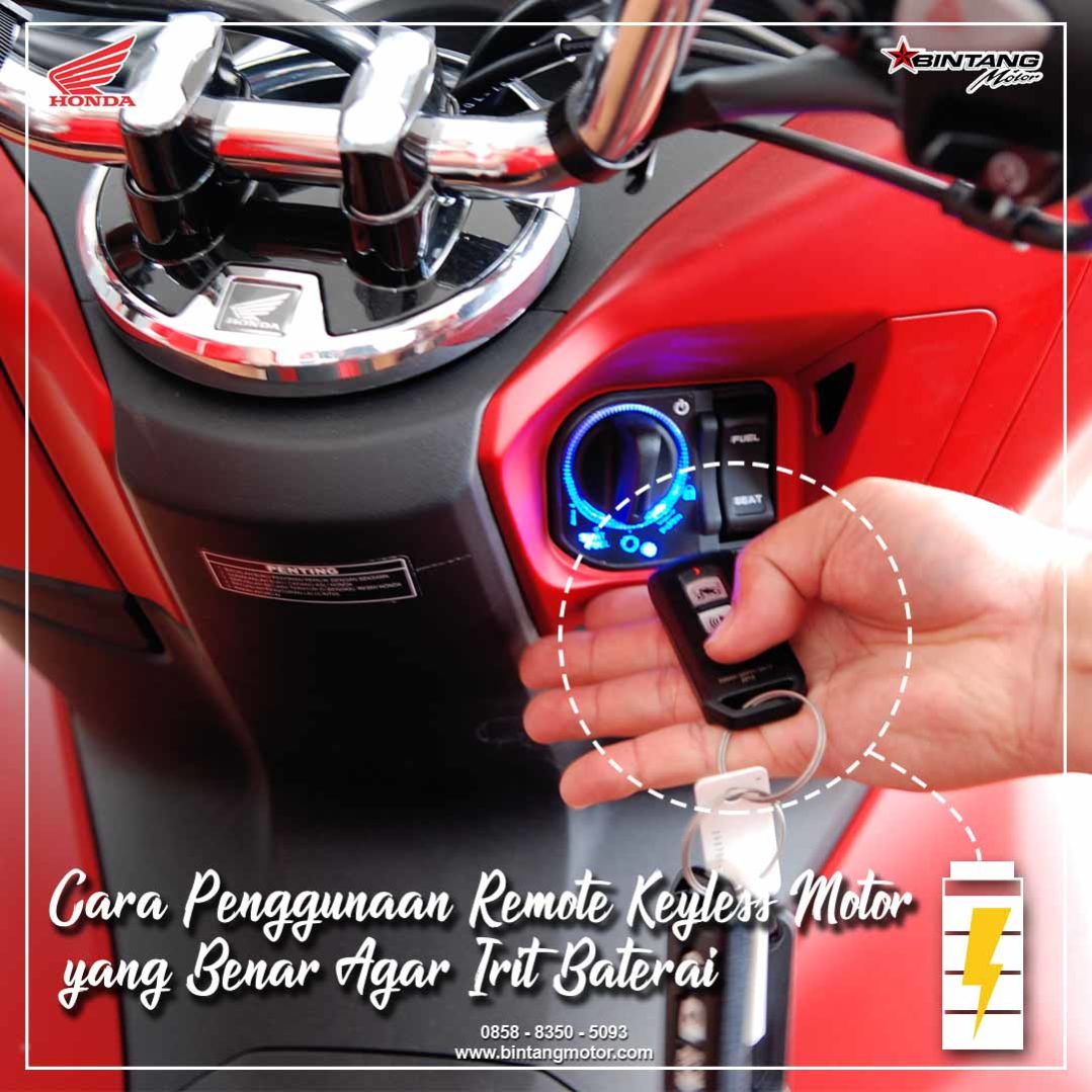 Baterai Kunci Motor Vario. Cara Penggunaan Remote Keyless Motor yang Benar Agar Irit Baterai