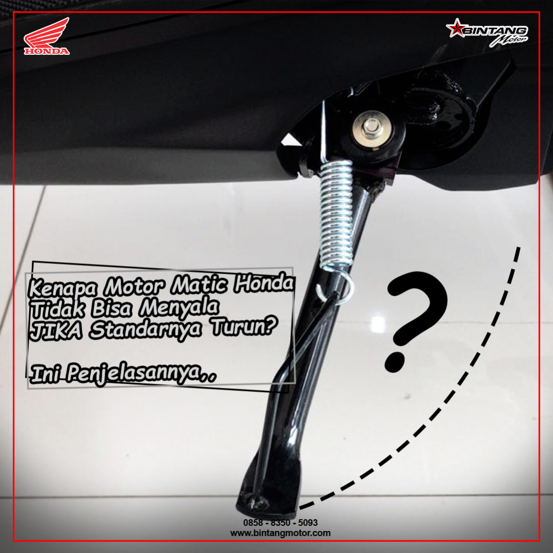 Cara Kerja Standar Samping Vario. Kenapa Motor Matic Honda Tidak Bisa Menyala Kalau Standarnya Turun?