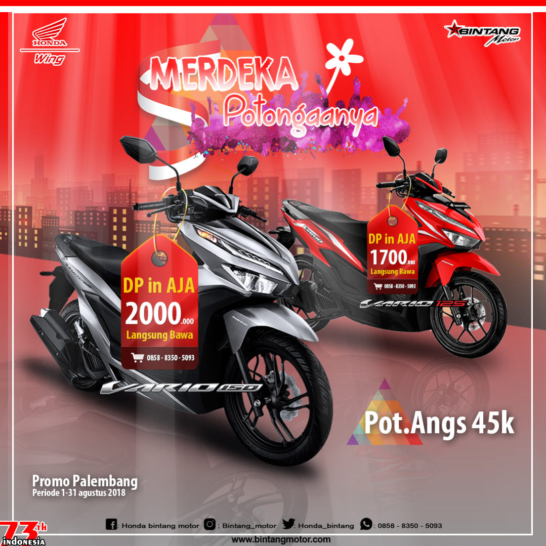 Promo Motor Vario Palembang. Promo Bintang Motor Palembang Agustus 2018