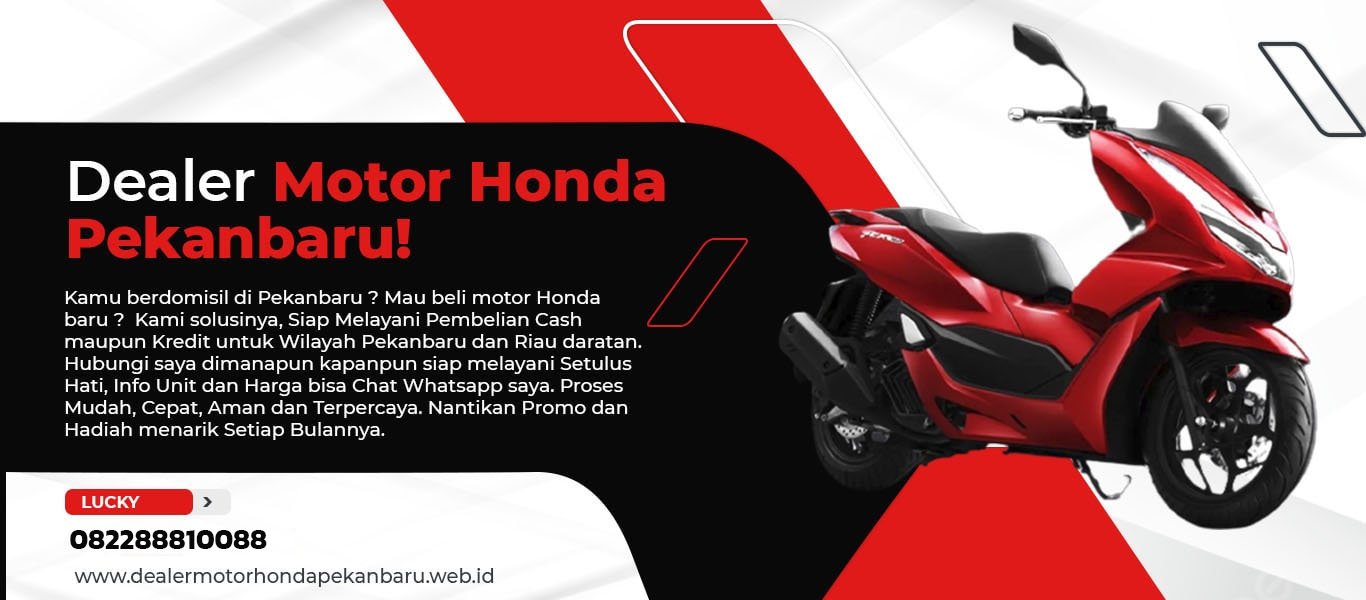 Harga Motor Vario Pekanbaru. Dealer Motor Honda Pekanbaru – Dealer Resmi Motor Honda