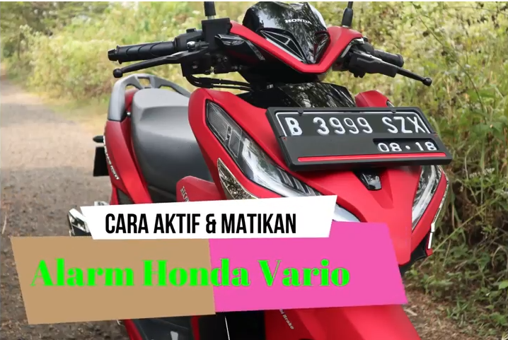 Alarm Vario 150 Tidak Bunyi. Tutorial Cara Matikan dan Hidupkan Alarm New Honda Vario 150