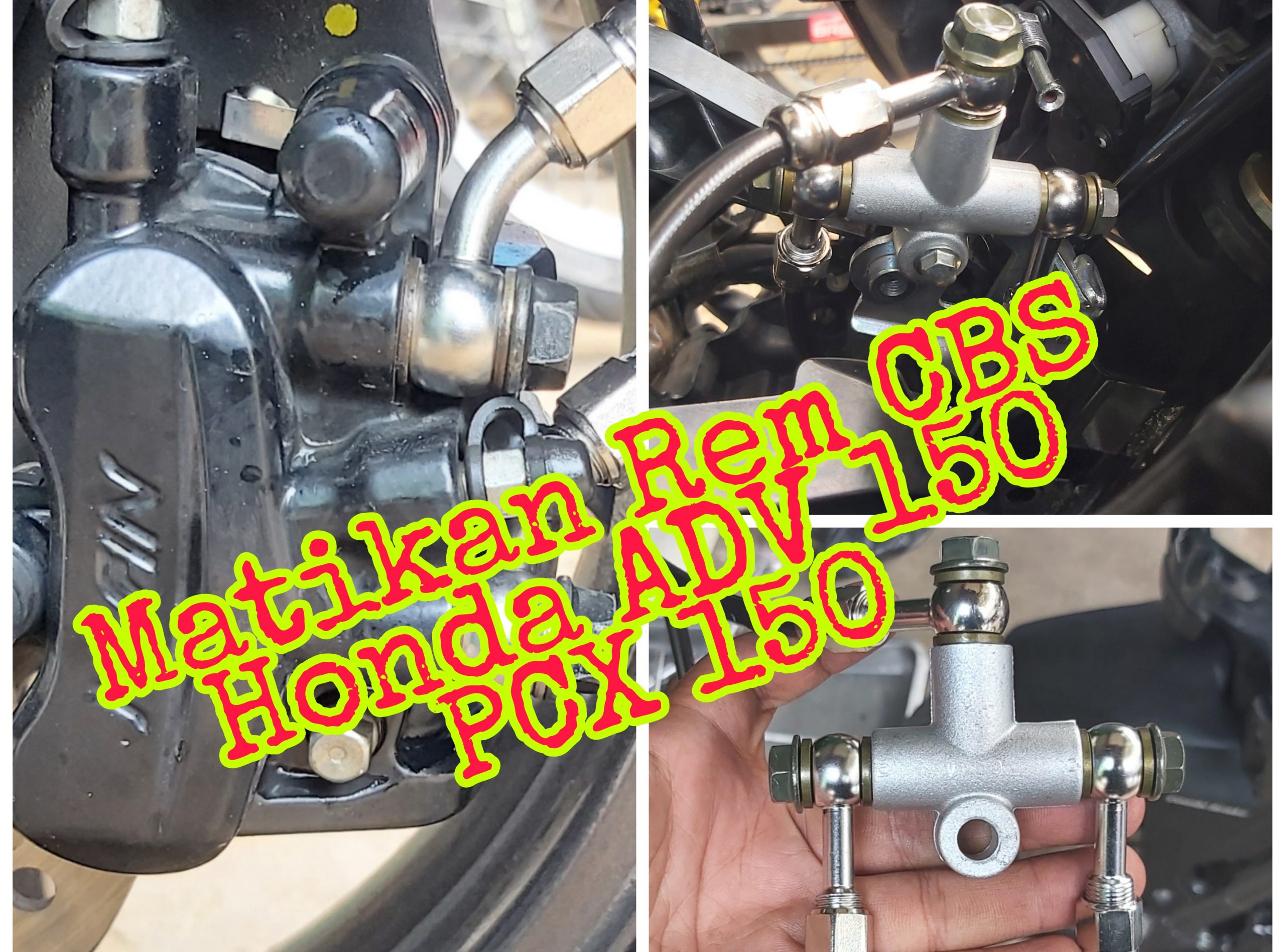 Cara Melepas Cbs Vario 150. Trik Matiin Rem CBS di Motor Honda ADV 150 dan PCX 150