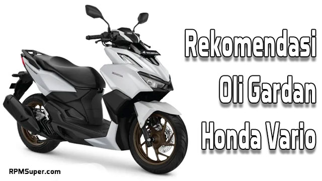 Harga As Gardan Vario 150. 4 Rekomendasi Oli Gardan Honda Vario. Ternyata Murah Sob