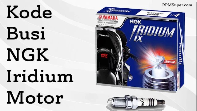 Busi Iridium Untuk Vario 125. 4 Kode Busi NGK Iridium Motor. Ini Kelebihan dan Harganya