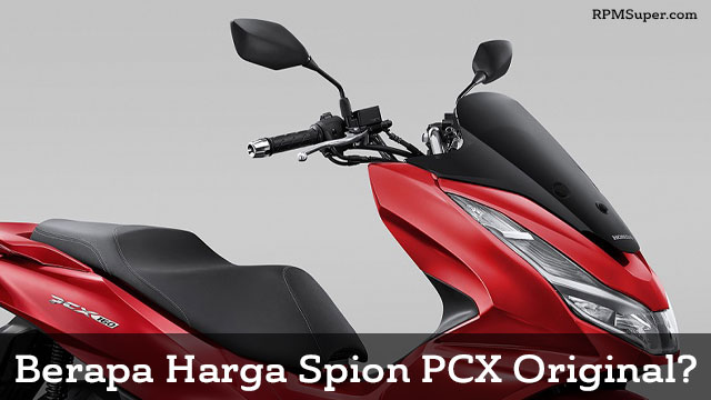Harga Spion Original Vario 125. Kode dan Harga Spion PCX Original