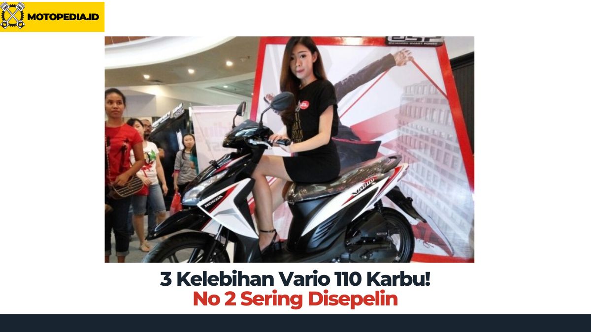 Bahan Bakar Vario 110 Karbu. Bahan Bakar Yang Cocok Untuk Vario 110 Karbu