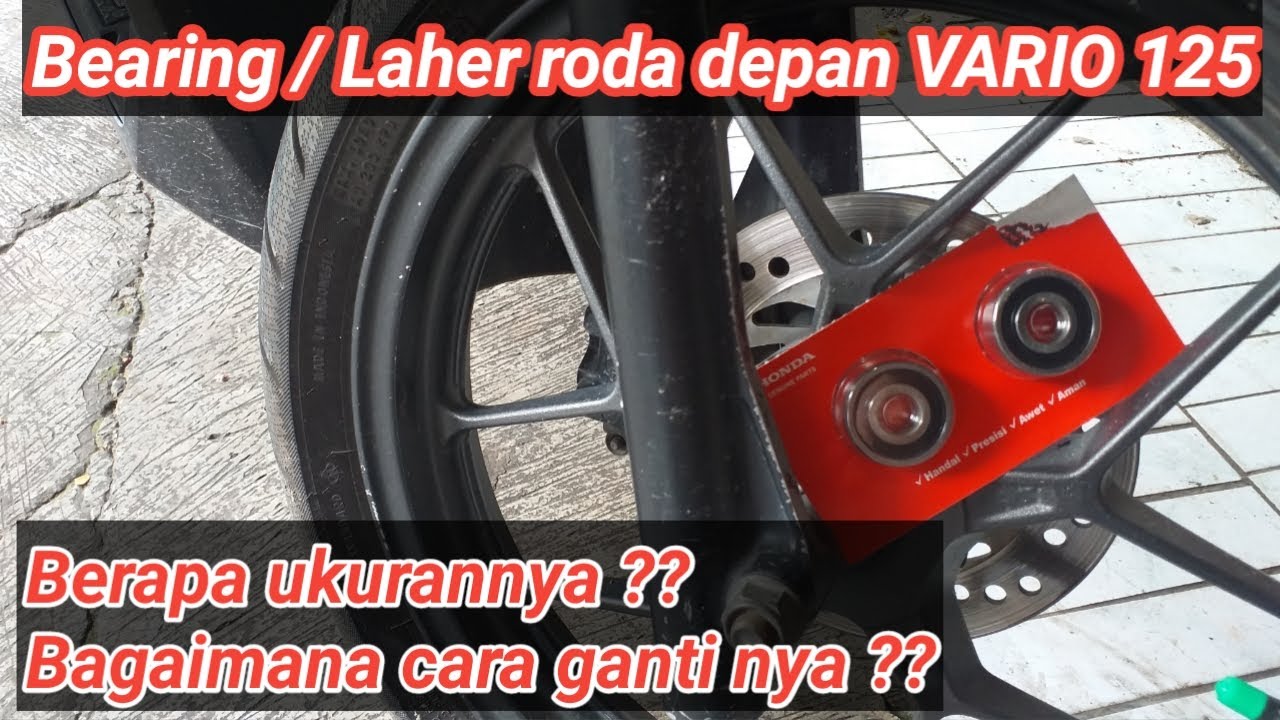 Kode Bearing Roda Vario 125. Kode Bearing Roda Depan Vario 125: Panduan Lengkap