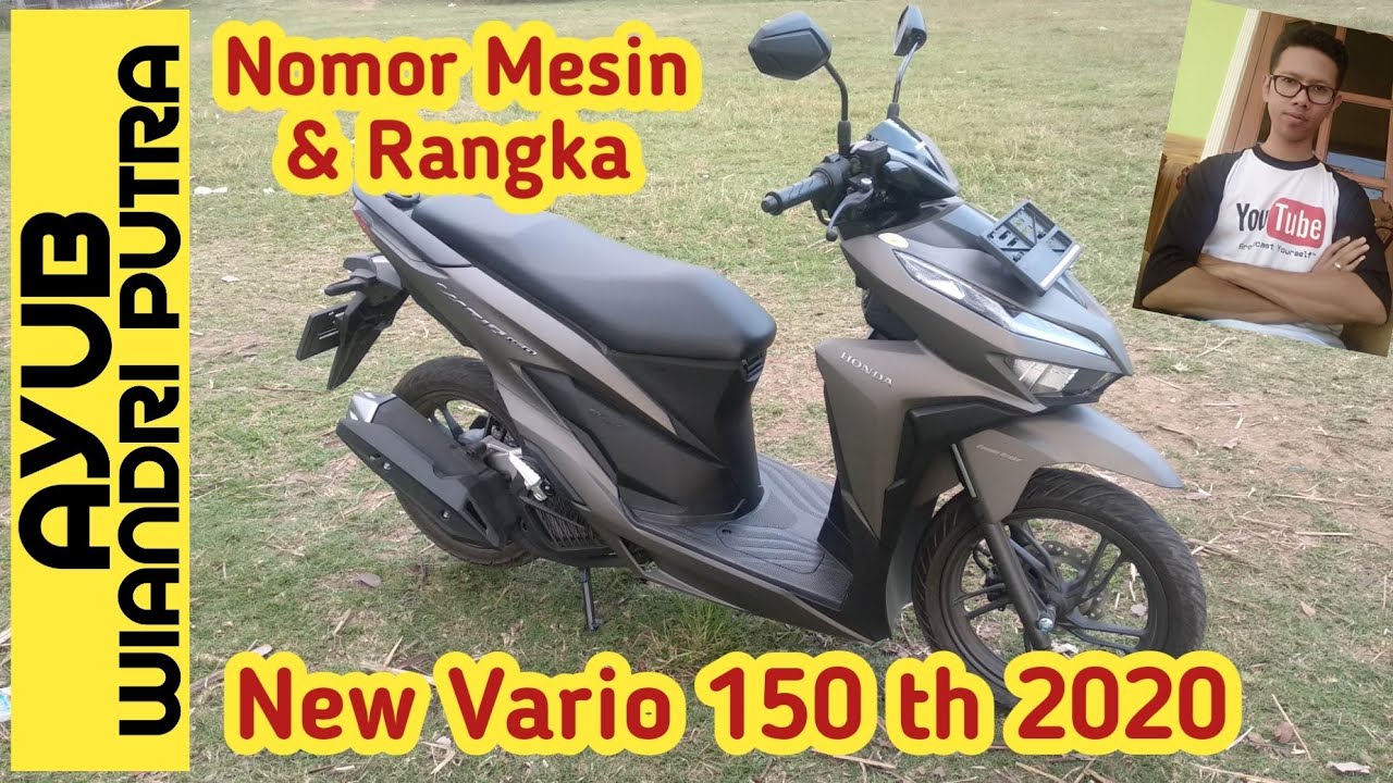 Nomor Mesin Vario Karbu. Letak Nomor Mesin dan Rangka pada Honda Vario 150