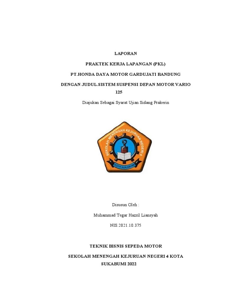 Shockbreaker Depan Motor Vario 125. Laporan Praktek Kerja Lapangan (PKL) PT - Honda Daya Motor Gardujati Bandung Dengan Judul - Sistem Suspensi Depan Motor Vario 125