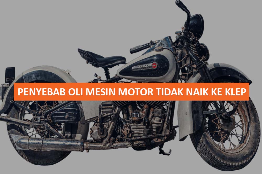 Oli Vario 125 Tidak Naik. 5+ Penyebab Oli Mesin Motor Tidak Naik ke Klep & Cara Mengatasinya