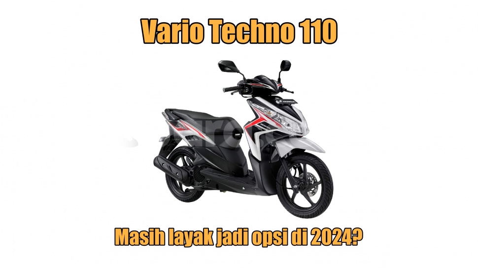 Vario Techno Harga. Berapa Harga Motor Vario 110 Techno? Jadul tapi Masih Ganteng, Begini Spesifikasinya