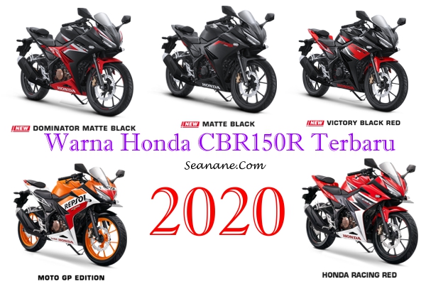 Warna Honda Vario Terbaru 2020. 5 Pilihan Warna Honda CBR150R 2020, Harga Terbaru Tembus 34,9 Juta
