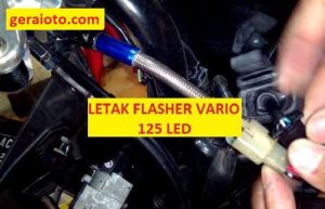 Cara Mengganti Flasher Vario 125. Letak Flasher Vario 125 Led: Posisi & Cara Menemukan