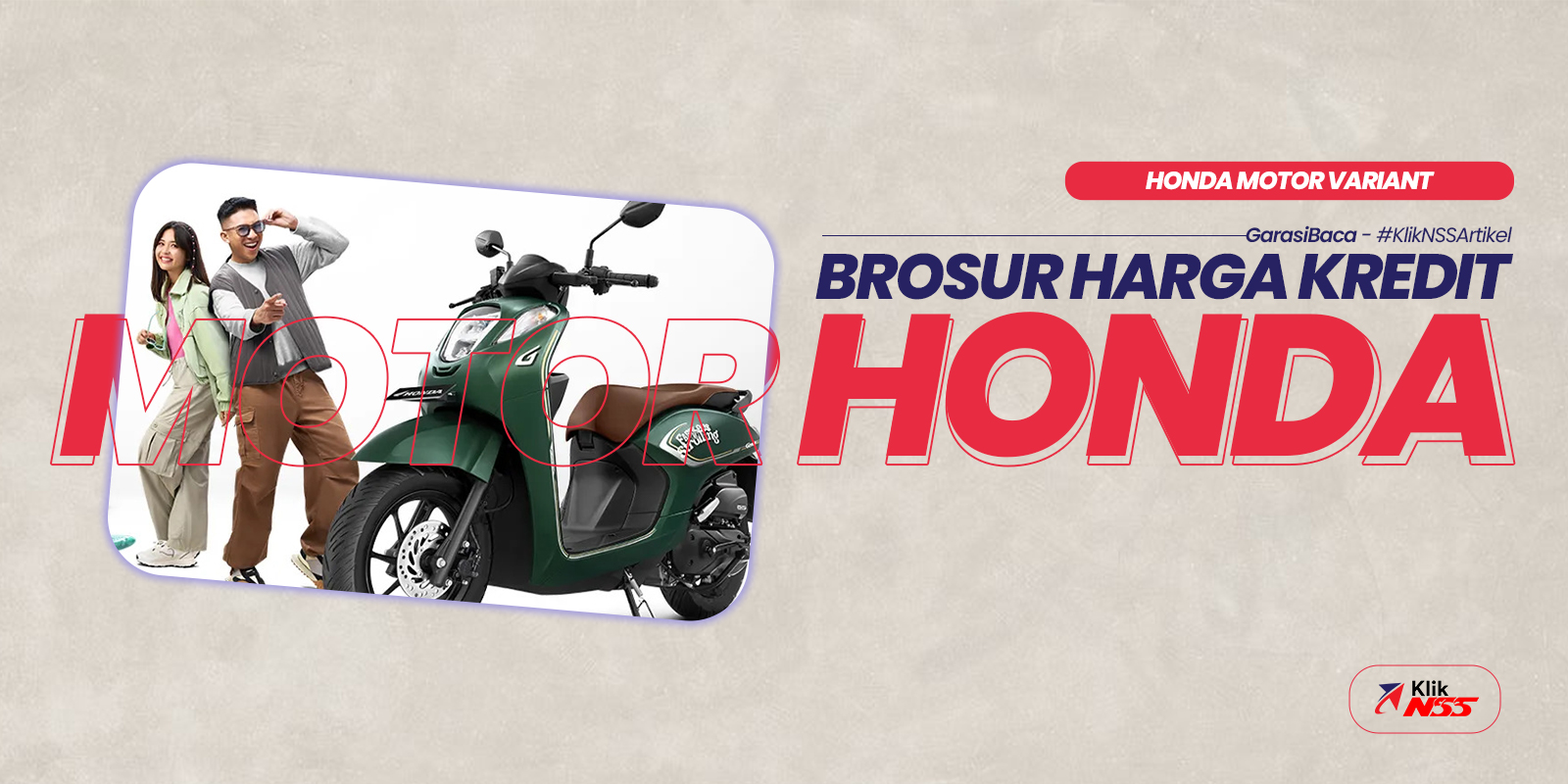 Brosur Kredit Motor Honda Malang 2022. Brosur Harga Cash & Kredit Motor Honda Terbaru 2024