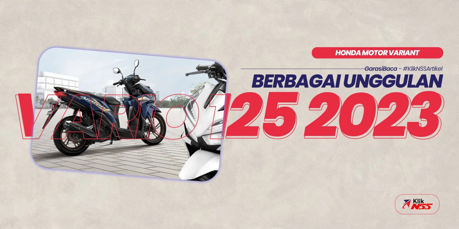 Vario 125 Cbs Iss Fitur. Vario 125 2023, Apa Saja Keunggulan dan Fitur Barunya