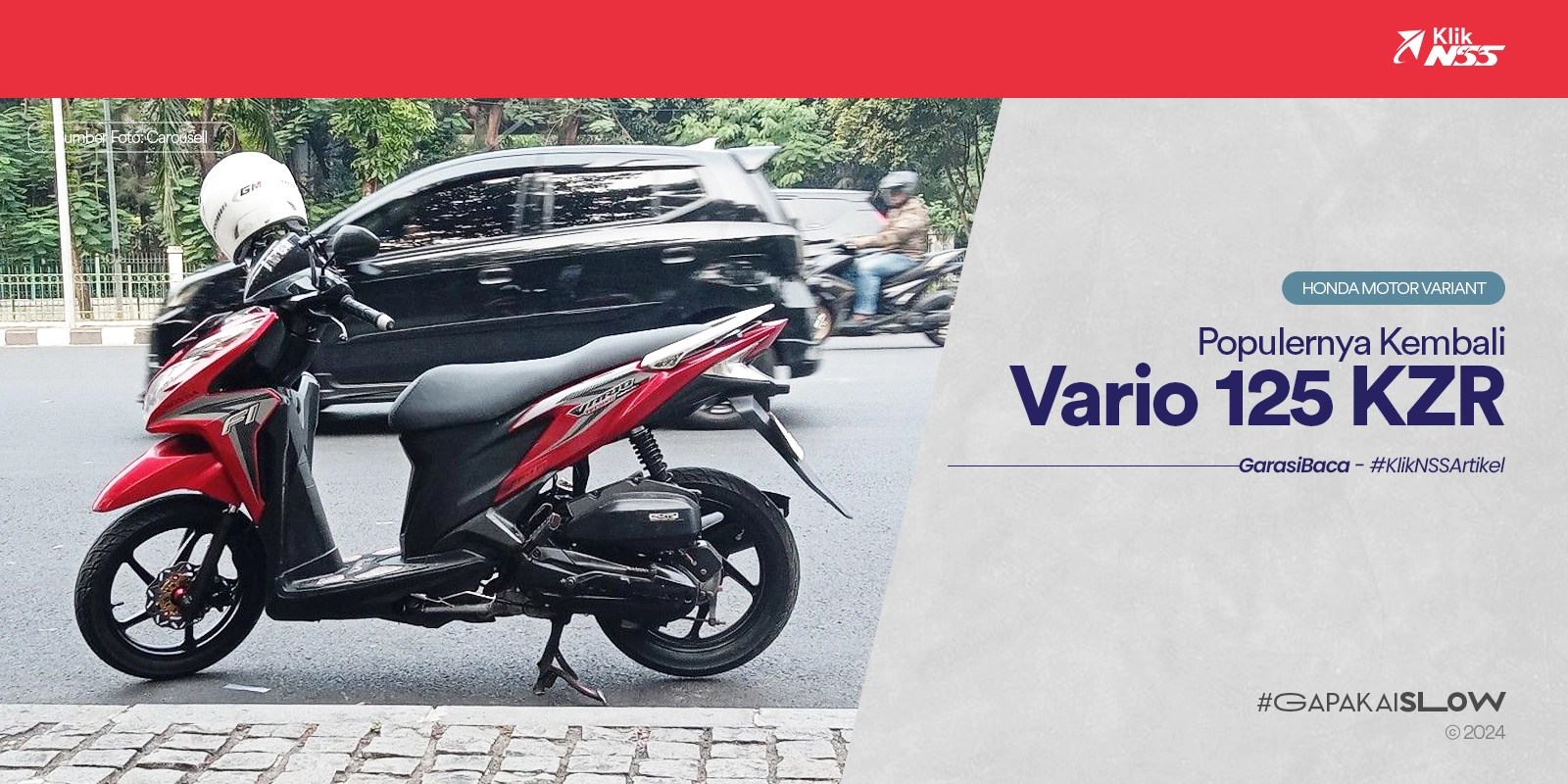 Kenapa Vario 110 Fi Boros. Mengapa Vario 125 KZR Tahun 2012–2015 Kembali Populer di 2024