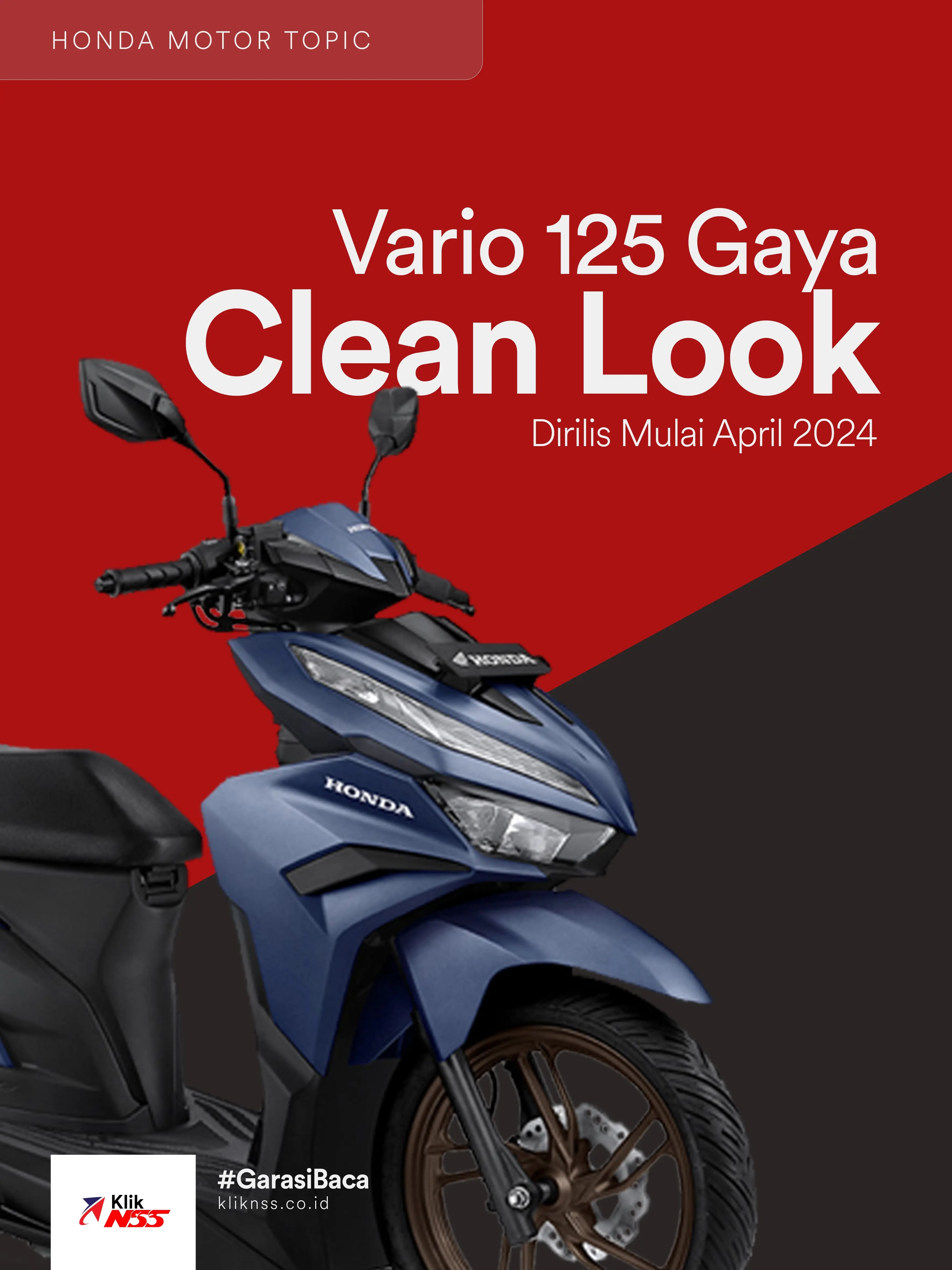 Warna Motor Vario Terbaru. Vario 125 2024 Rilis Warna Baru Bertema Clean Look