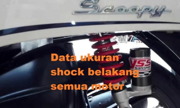 Ukuran Shock Belakang Vario Karbu. Daftar Ukuran Shock Belakang Motor Honda Yamaha Suzuki Kawasaki