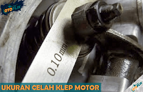 Ukuran Setelan Klep Vario Karbu. √ Ukuran Celah Klep Motor Standar Terlengkap & Fungsi 2022