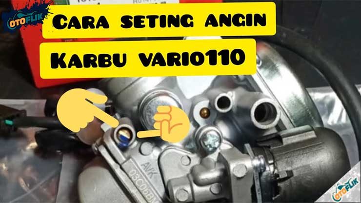 Gambar Karburator Vario Lama. Setelan Angin Karburator Vario 110 Biar Irit & Kuat di Tanjakan