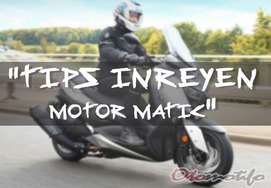 Cara Inreyen Motor Vario 150 Yang Benar. 15 Cara Inreyen Motor Matic & Sport Baru Agar Mesin Awet dan Cepat