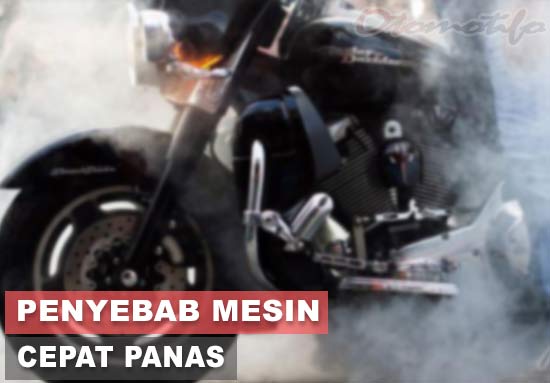 Cara Mengatasi Mesin Vario Cepat Panas. 12 Penyebab Mesin Motor Cepat Panas dan Solusi Mengatasinya